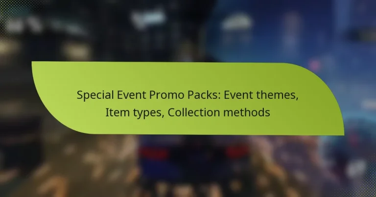 Special Event Promo Packs: Event themes, Item types, Collection methods